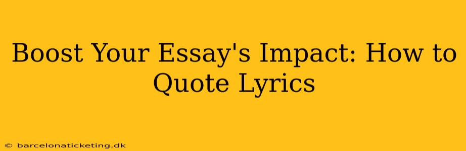 Boost Your Essay's Impact: How to Quote Lyrics