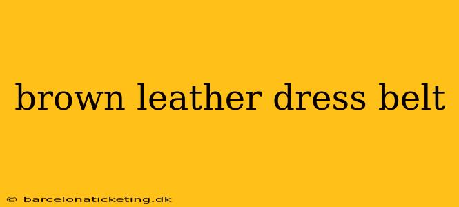 brown leather dress belt
