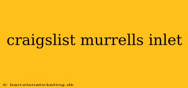 craigslist murrells inlet