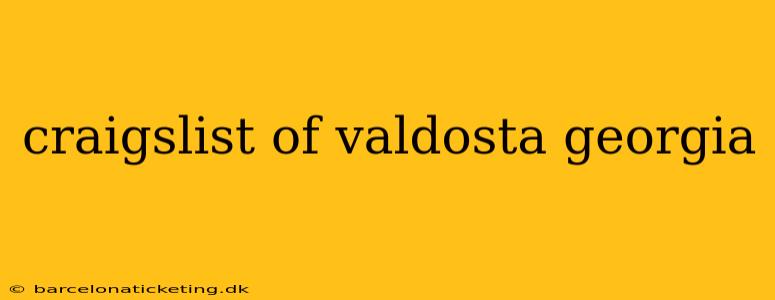craigslist of valdosta georgia