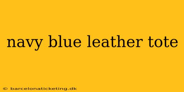 navy blue leather tote