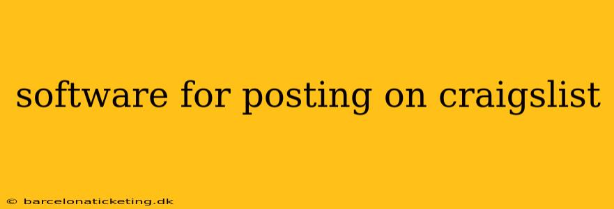 software for posting on craigslist