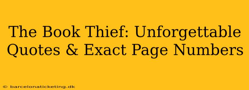 The Book Thief: Unforgettable Quotes & Exact Page Numbers