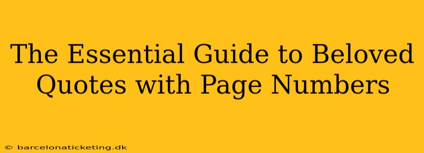 The Essential Guide to Beloved Quotes with Page Numbers