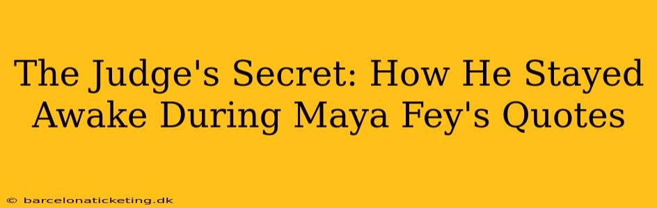 The Judge's Secret: How He Stayed Awake During Maya Fey's Quotes